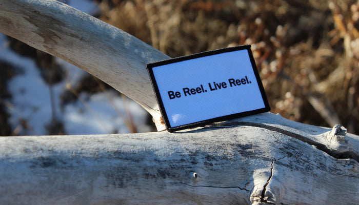 Be Reel. Live Reel. Patch